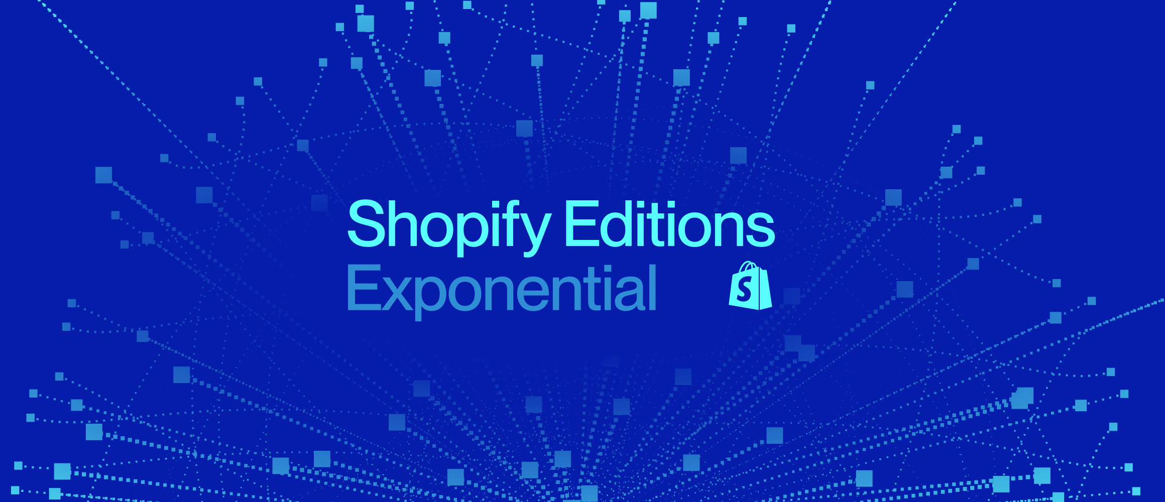 Shopify Fall '26 Edition 官方发布主视觉，主题为 Exponential